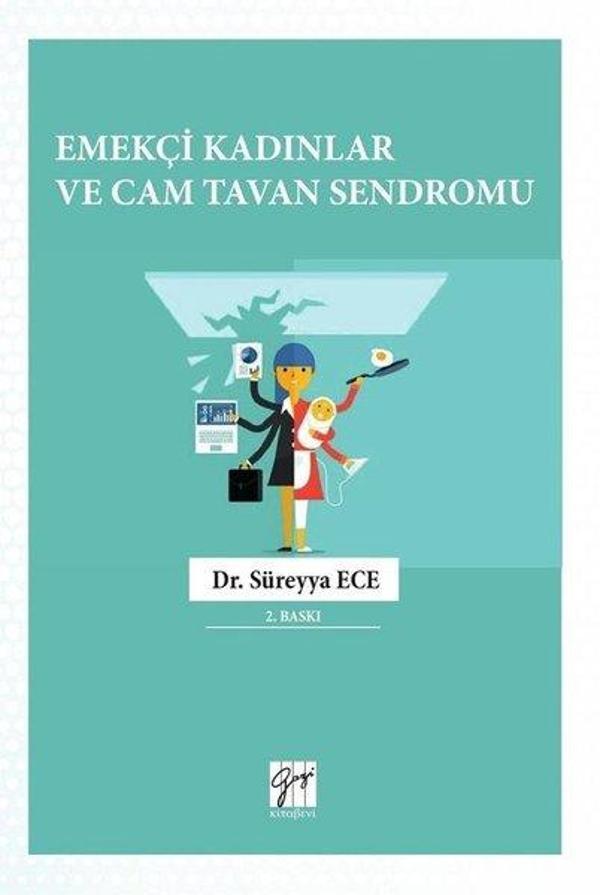 Emekçi Kadınlar ve Cam Tavan Sendromu - Gazi Kitabevi - Image 1