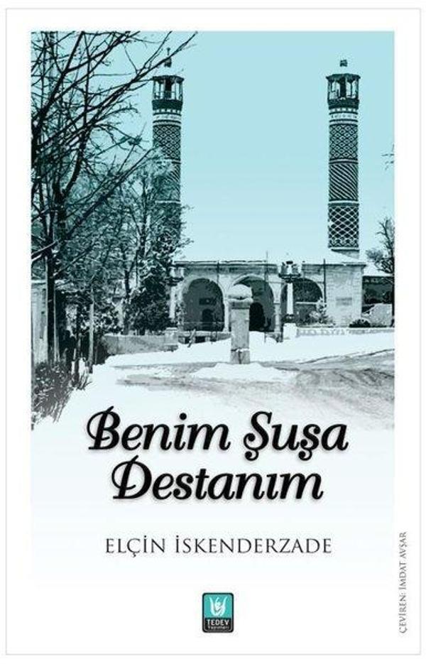 Benim Şuşa Destanım - Türk Edebiyatı Vakfı Yayınları - Image 1