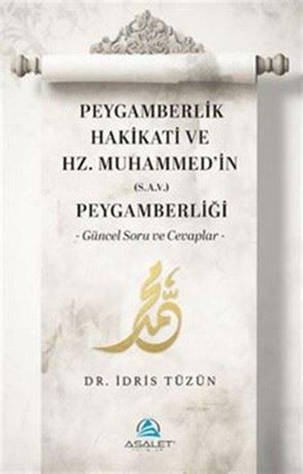 Peygamberlik Hakikati ve Hz.Muhammed'in Peygamberliği - Asalet Yayınları - Image 1