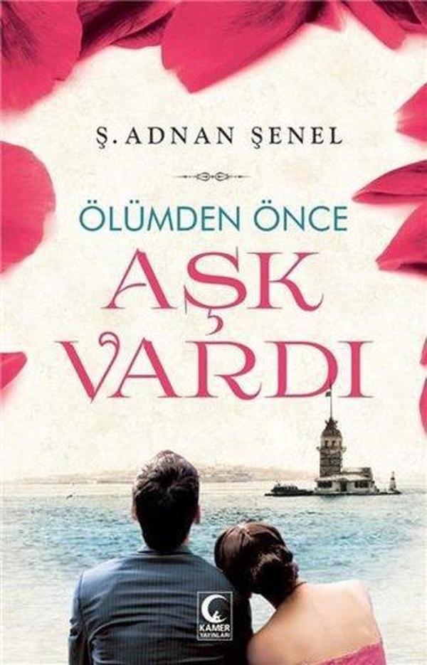 Ölümden Önce Aşk Vardı - Kamer Yayınları - Image 1