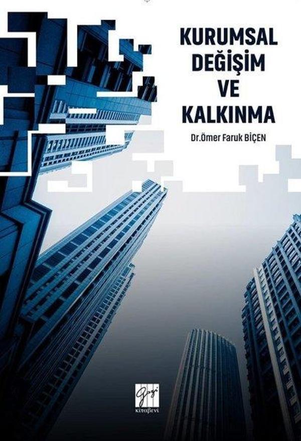 Kurumsal Değişim ve Kalkınma - Gazi Kitabevi - Image 1