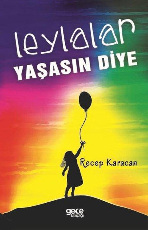 Leylalar Yaşasın Diye - Gece Kitaplığı - Image 1