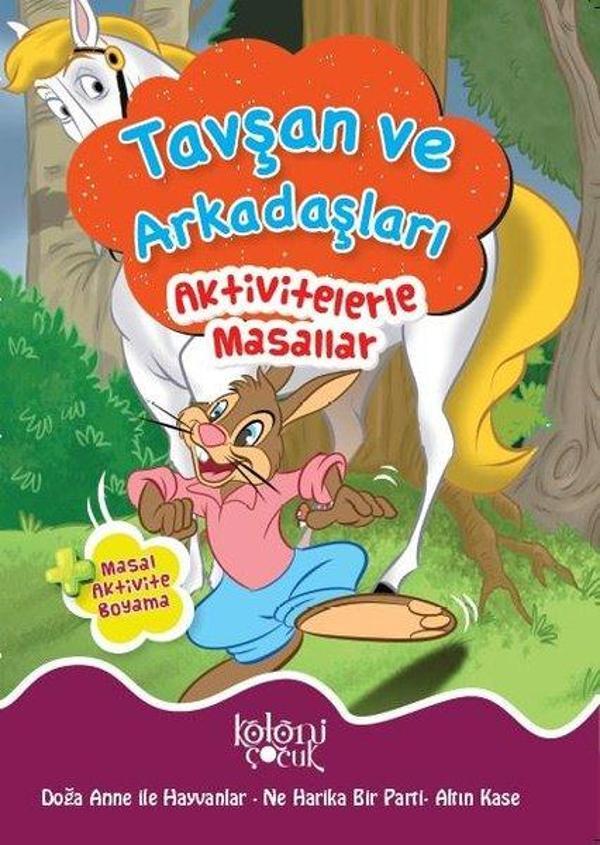 Tavşan ve Arkadaşları-Aktivitelerle Masallar - Koloni Çocuk Yayınları - Image 1