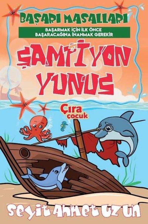 Şampiyon Yunus-Başarı Masalları - Çıra Çocuk Yayınları - Image 1