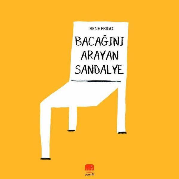 Bacağını Arayan Sandalye - Uçan Fil - Image 1