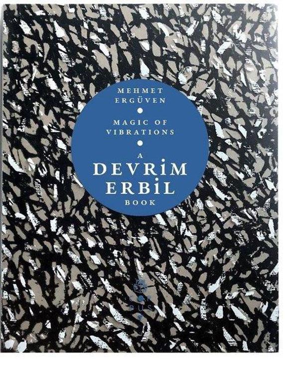 Magic of Vibrations: A Devrim Erbil Book - Corpus - Image 1