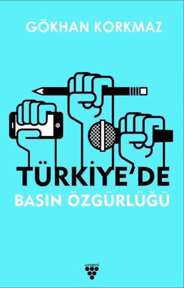 Türkiye'de Basın Özgürlüğü - Urzeni Yayıncılık - Image 1