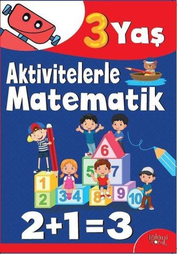 Aktivitelerle Matematik 3 Yaş - Koloni Çocuk Yayınları - Image 1