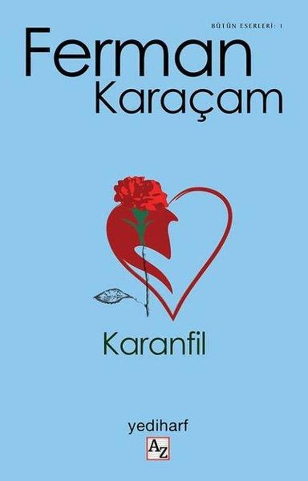 Karanfil: Bütün Eserleri-1 - Az Kitap - Image 1