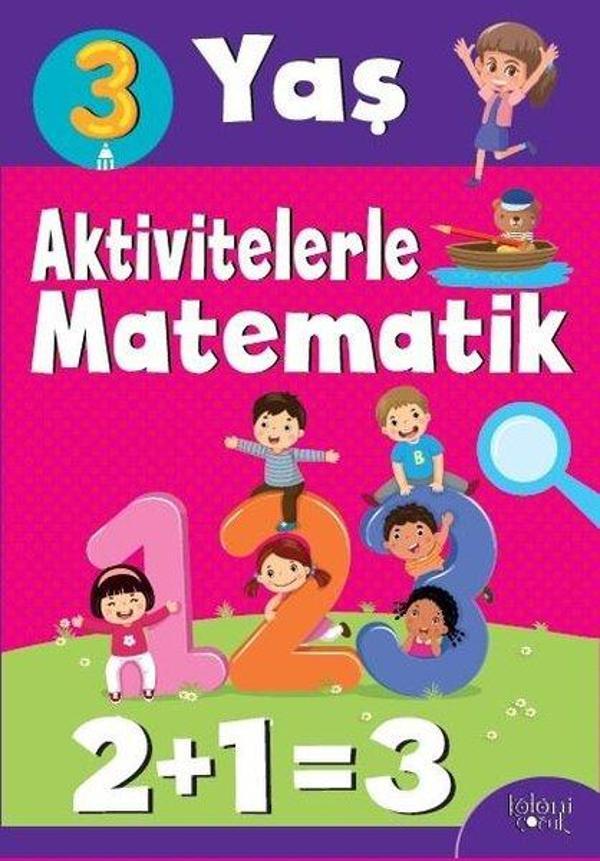 Aktivitelerle Matematik 3 Yaş-Kız - Koloni Çocuk Yayınları - Image 1