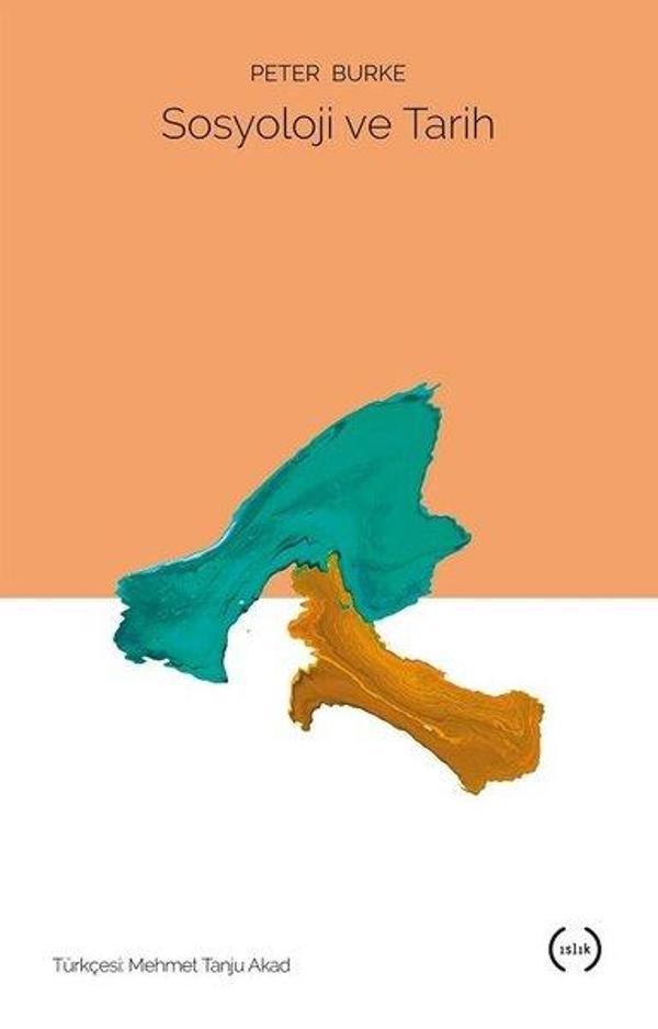 Sosyoloji ve Tarih - Islık Yayınları - Image 1