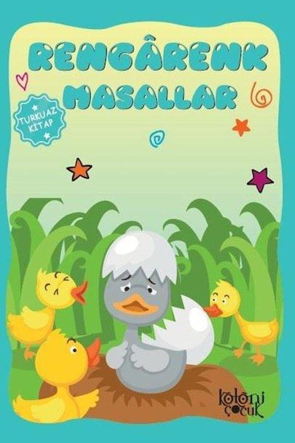 Rengarenk Masallar-Turkuaz Kitap - Koloni Çocuk Yayınları - Image 1