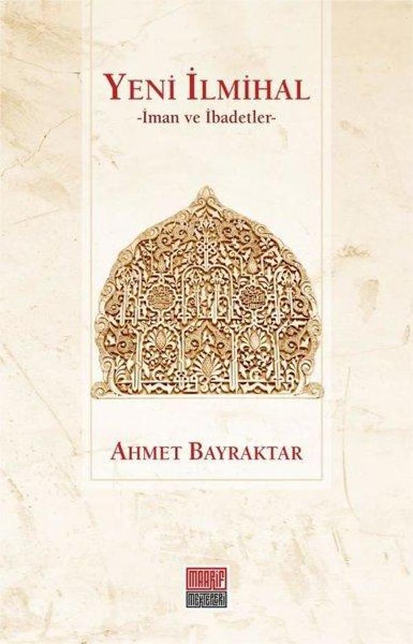 Yeni İlmihal-İman ve İbadetler - Maarif Mektepleri - Image 1