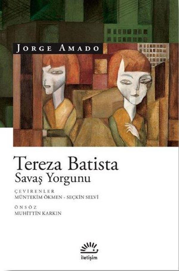 Tereza Batista Savaş Yorgunu - İletişim Yayınları - Image 1