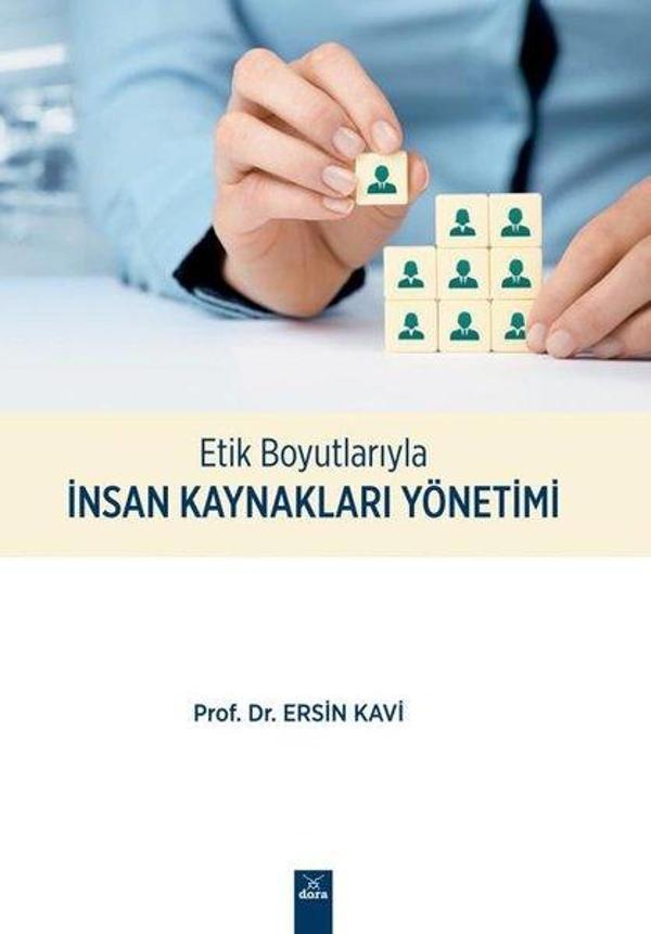 Etik Boyutlarıyla İnsan Kaynakları Yönetimi - Dora Yayıncılık - Image 1