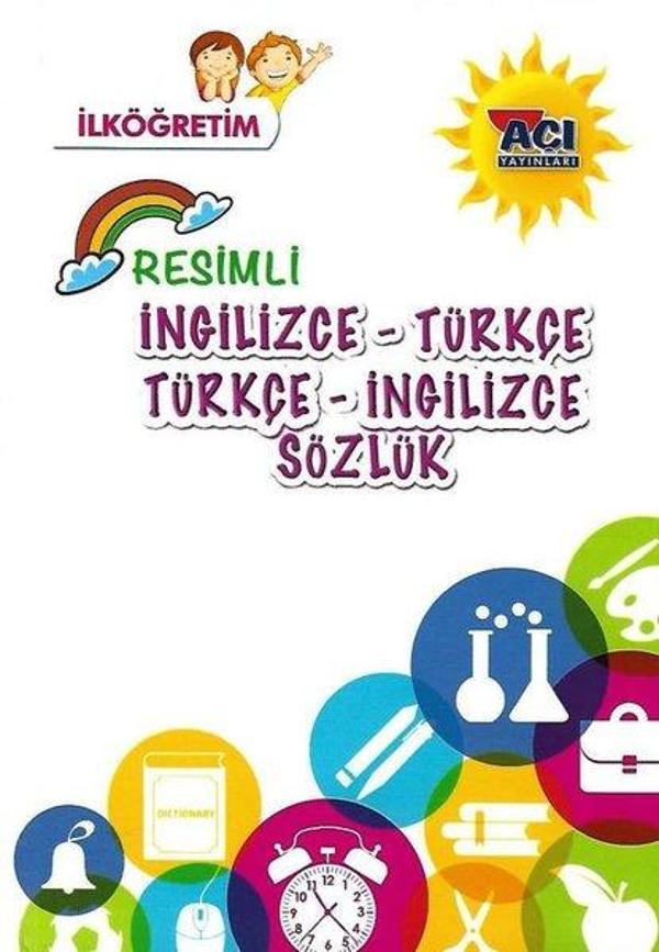 İlkögretim Resimli İngilizce Türkçe Sözlük - Açı Yayınları - Image 1