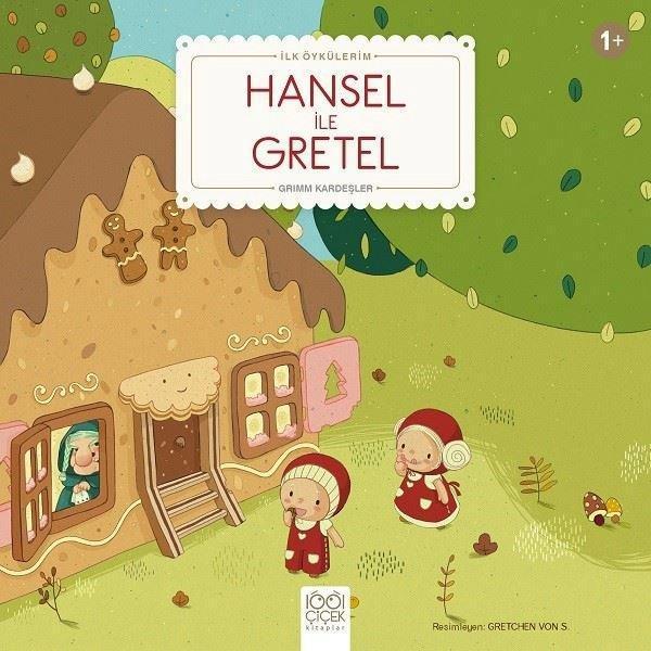 Hansel İle Gretel-İlk Öykülerim - 1001 Çiçek - Image 1