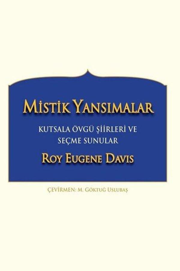 Mistik Yansımalar-Kutsala Övgü Şiirleri ve Seçme Sunular - Gazi Kitabevi - Image 1