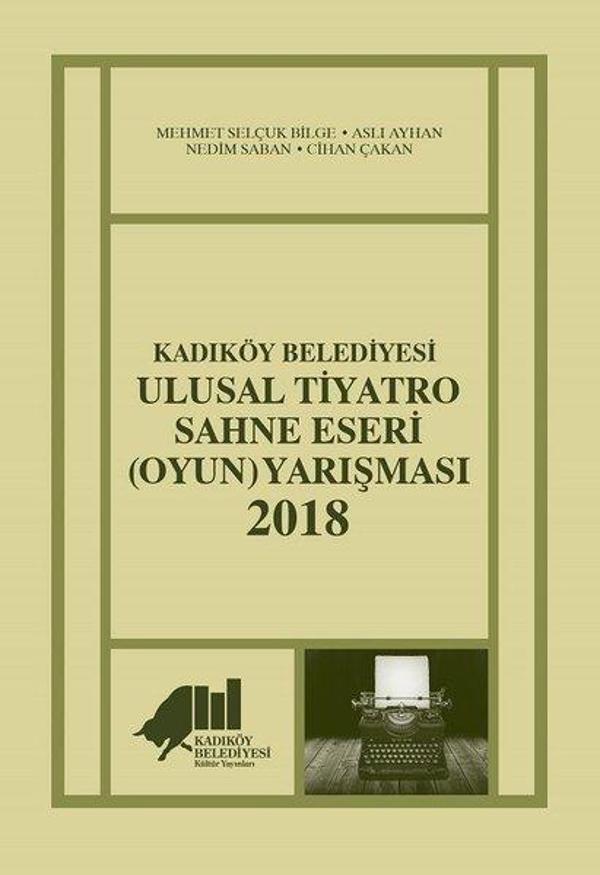 Kadıköy Belediyesi Ulusal Tiyatro Sahne Eseri Yarışması - Kadıköy Belediyesi Kültür Yayınları - Image 1