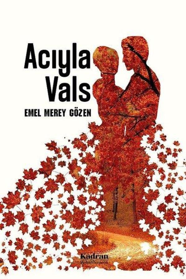 Acıyla Vals - Kadran Medya&Yayıncılık - Image 1