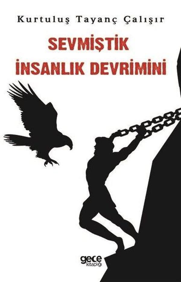 Sevmiştik İnsanlık Devrimini - Gece Kitaplığı - Image 1