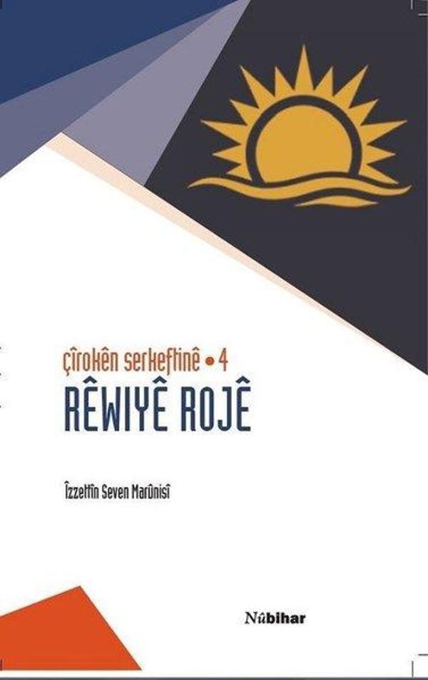 Çiroken Serkeftine 4-Rewiye Roje - Nubihar Yayınları - Image 1