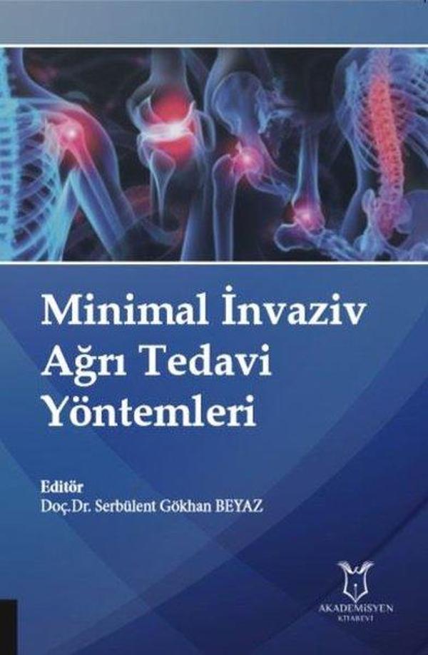 Minimal İnvaziv Ağrı Tedavi Yöntemleri - Akademisyen Kitabevi - Image 1