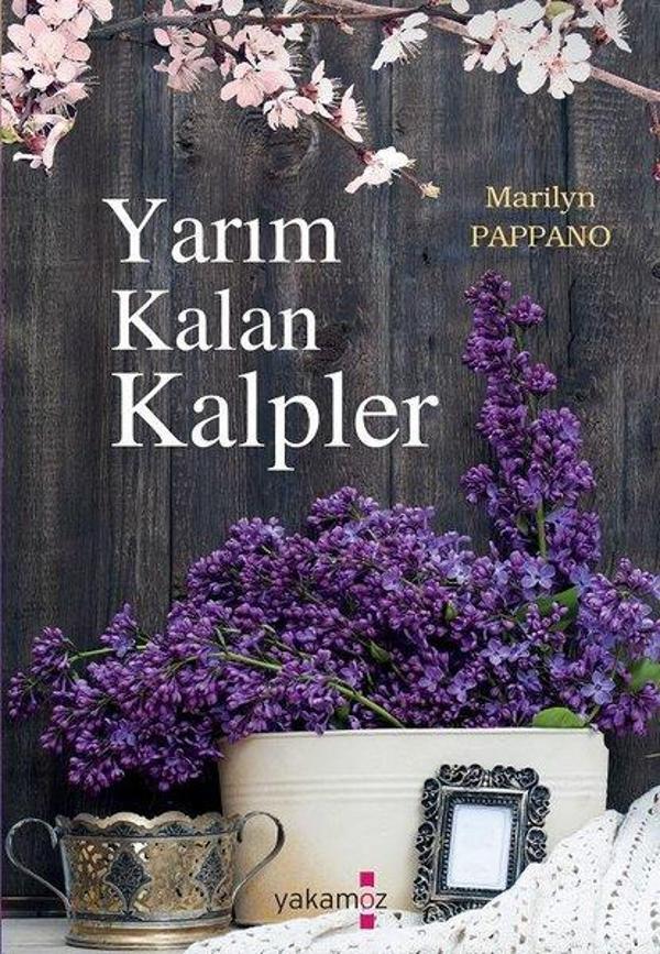 Yarım Kalan Kalpler - Yakamoz Yayınları - Image 1