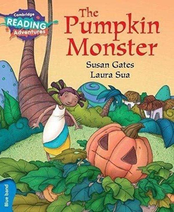 Blue Band- The Pumpkin Monster Reading Adventures - Cambridge University Press - Image 1