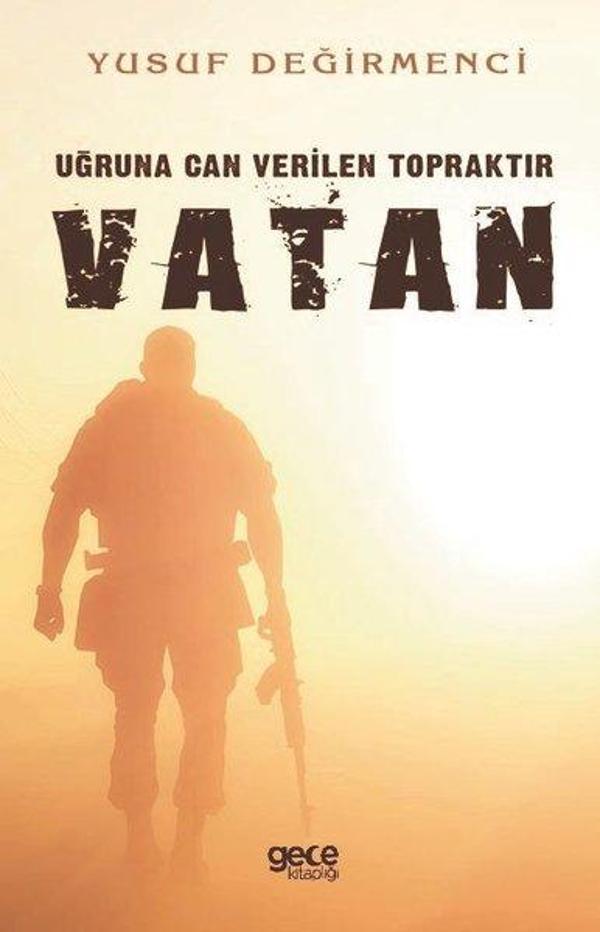 Uğruna Can Verilen Topraktır Vatan - Gece Kitaplığı - Image 1