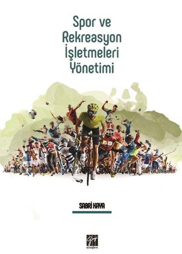 Spor ve Reaksiyon İşletmeleri Yönetimi - Gazi Kitabevi - Image 1