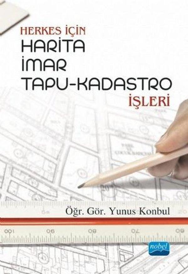 Herkes İçin HaritaİmarTapu-Kadastro İşleri - Nobel Akademik Yayıncılık - Image 1