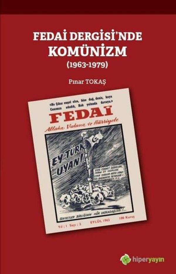 Fedai Dergisinde Komünizm 1963-1979 - Hiperlink - Image 1