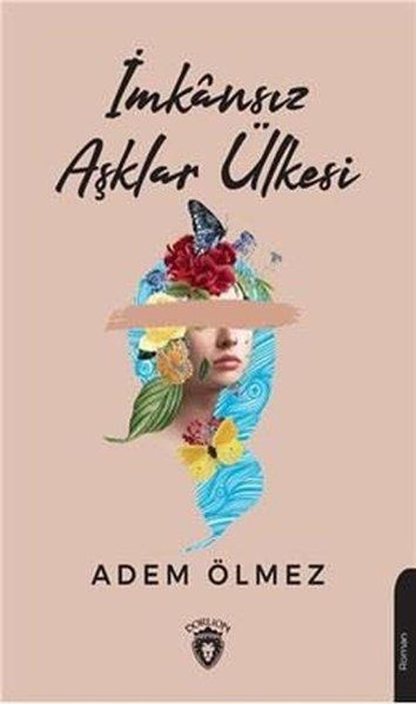 İmkansız Aşklar Ülkesi - Dorlion Yayınevi - Image 1