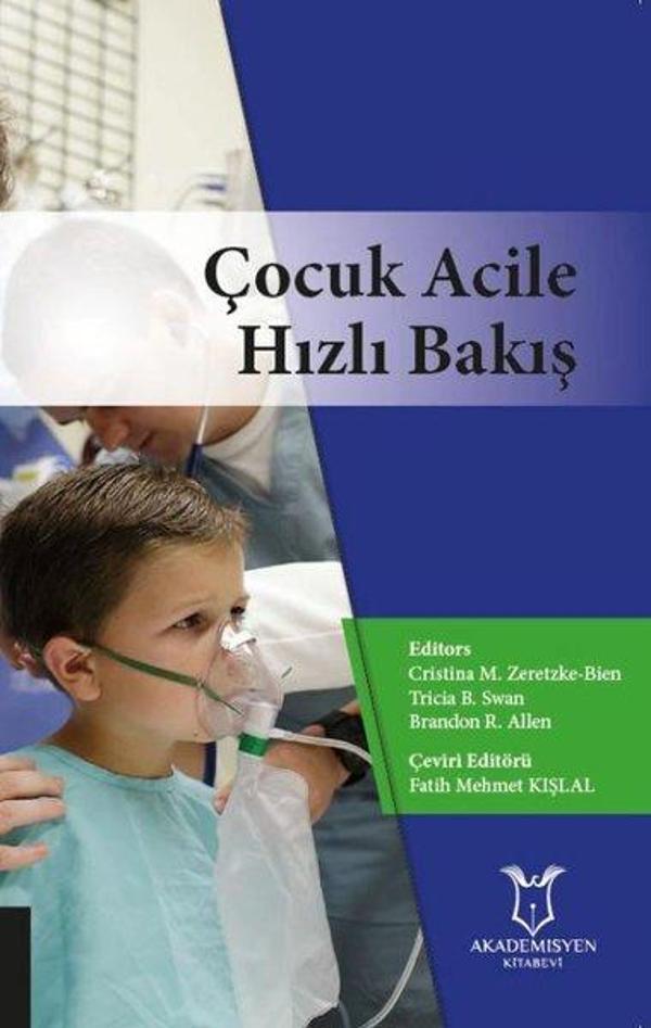 Çocuk Acile Hızlı Bakış - Akademisyen Kitabevi - Image 1