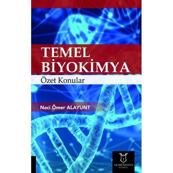 Temel Biyokimya Özet Konular - Akademisyen Kitabevi - Image 1