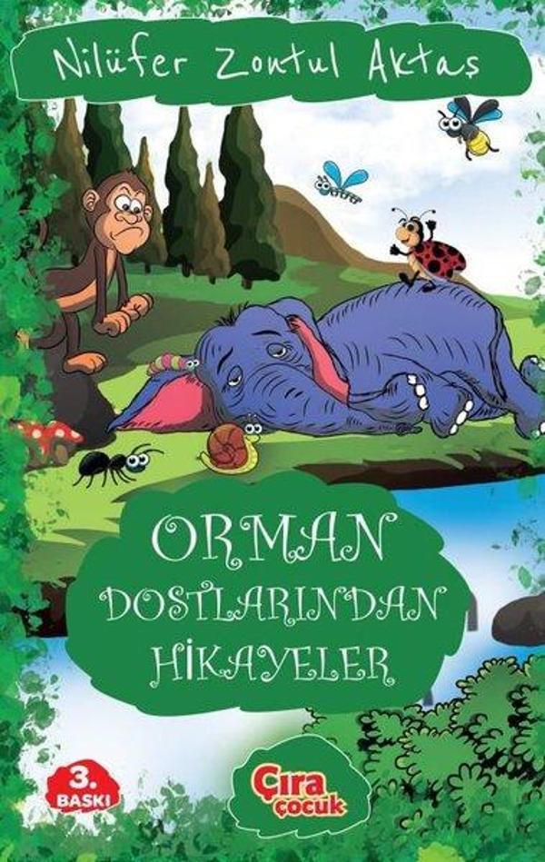 Orman Dostlarından Hikayeler - Çıra Çocuk Yayınları - Image 1