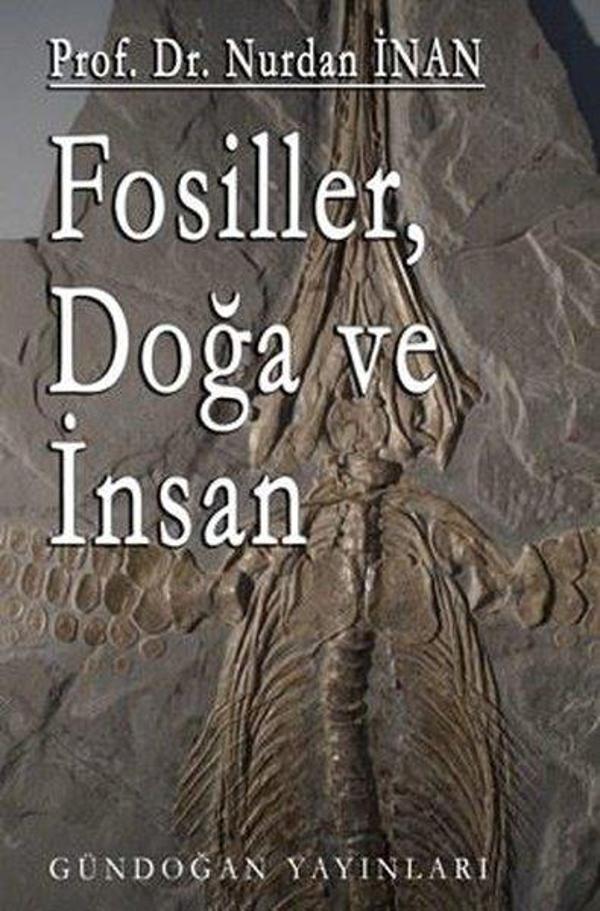 Fosiller Doğa ve İnsan - Gündoğan Yayınları - Image 1