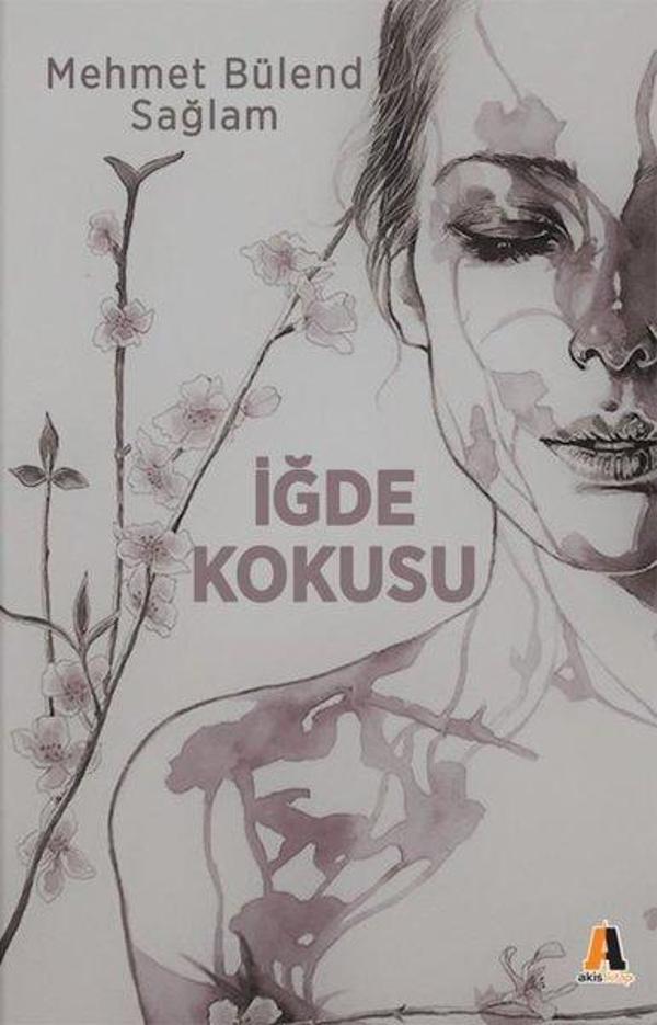 İğde Kokusu - Akis Kitap - Image 1