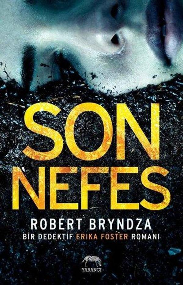 Son Nefes-Bir Dedektif Erika Foster Romanı - Yabancı - Image 1