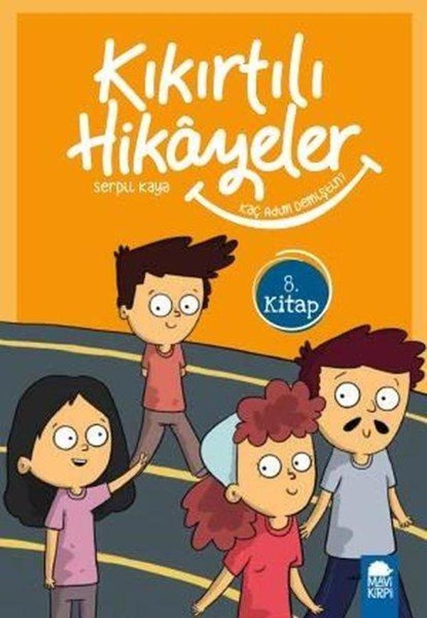 Kaç Adım Demiştin?-Kıkırtılı Hikayeler 8.Kitap-3.Sınıf Okuma Kitabı - Mavi Kirpi - Image 1