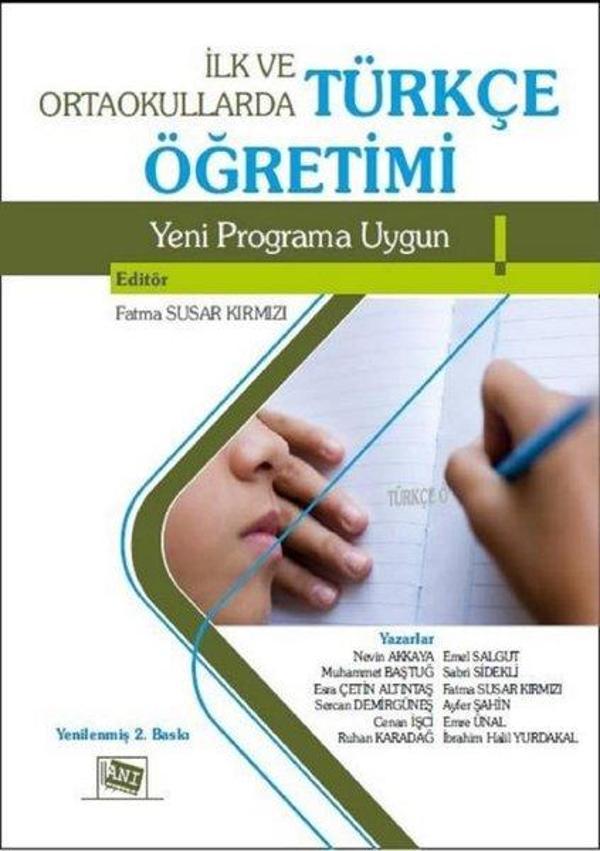 İlk ve Ortaokullarda Türkçe Öğretimi-Yeni Programa Uygun - Anı Yayıncılık - Image 1