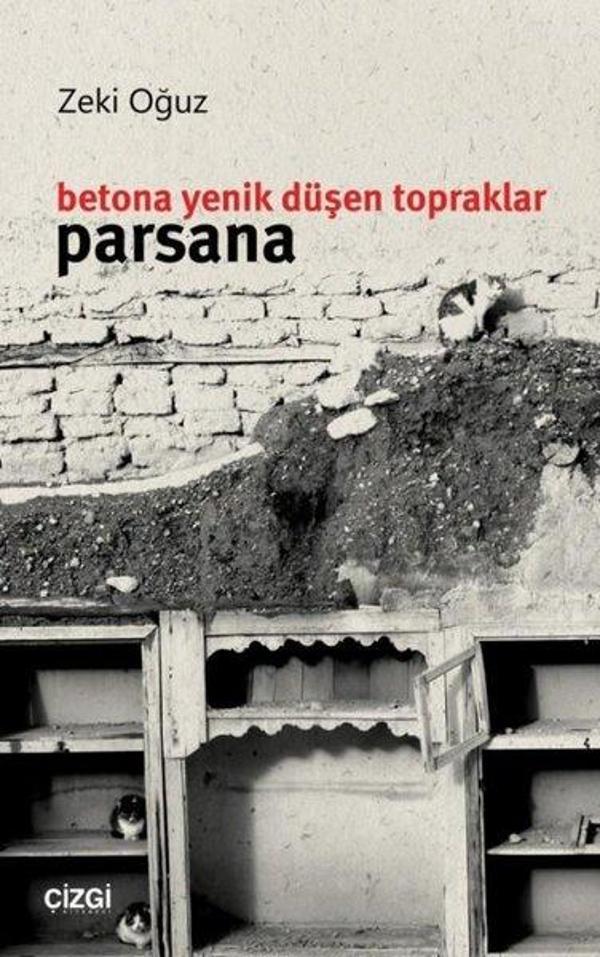 Betona Yenik Düşen Topraklar-Parsana - Çizgi Kitabevi - Image 1