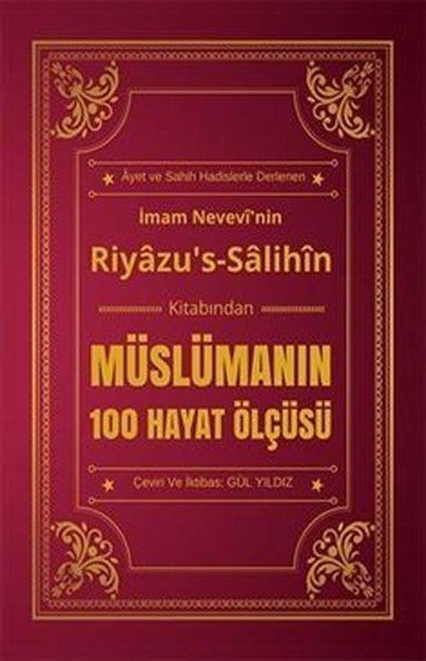 Müslümanın 100 Hayat Ölçüsü Riyazu's Salihin Kitabından - Muhenna - Image 1