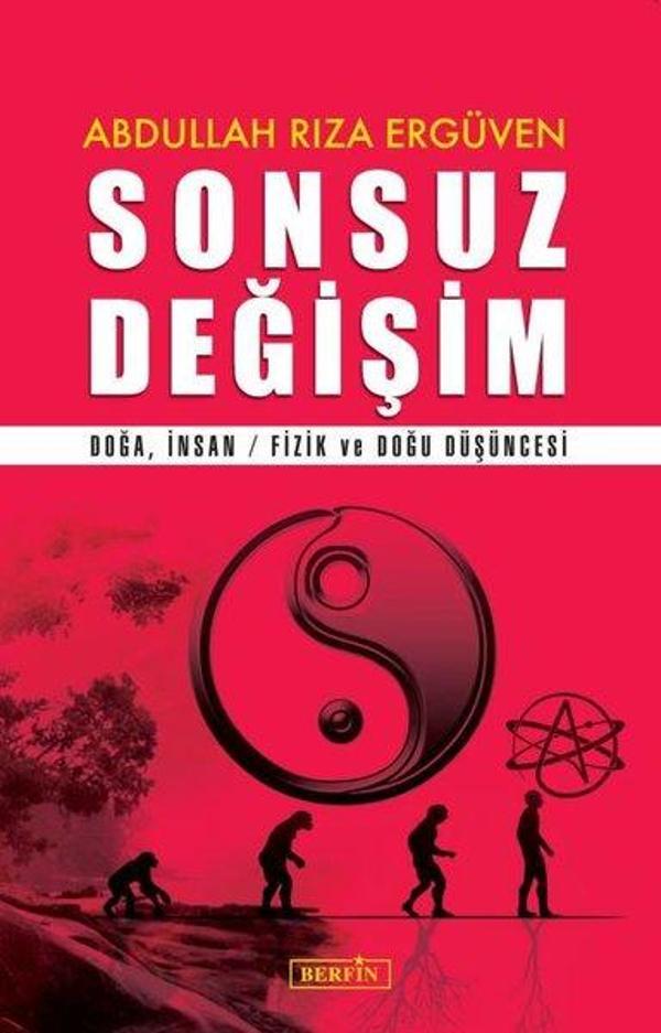 Sonsuz Değişim - Doğa İnsan-Fizik ve Doğu Düşüncesi - Berfin Yayınları - Image 1