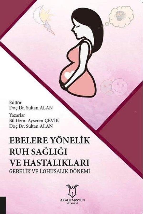 Ebelere Yönelik Ruh Sağlığı ve Hastalıları - Akademisyen Kitabevi - Image 1