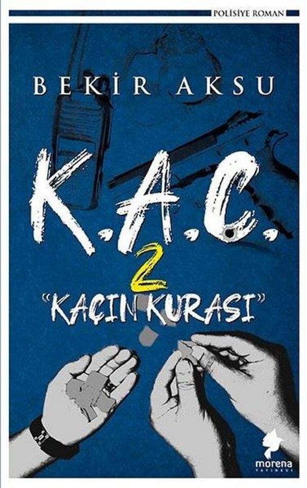 K.A.Ç. 2-Kaçın Kurası - Morena Yayınevi - Image 1
