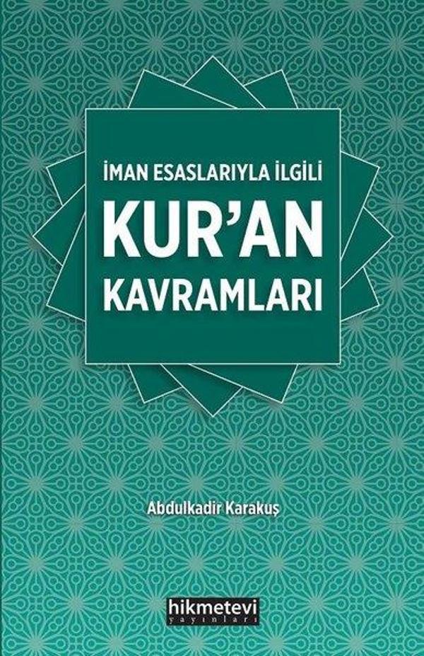 İman Esaslarıyla İlgili Kur'an Kavramaları - Hikmetevi Yayınları - Image 1