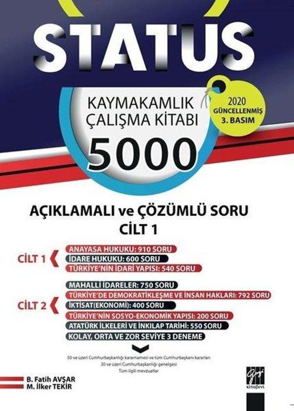 Status Kaymakamlık Çalışma Kitabı 5000 Açıklamalı ve Çözümlü Soru Cilt 1 - Gazi Kitabevi - Image 1