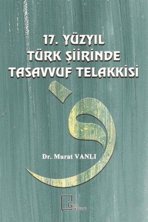 17.YüzyIl Türk Şiirinde Tasavvuf Telakkisi - Gece Kitaplığı - Image 1